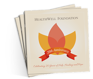 HealthWell Foundation: Celebrating 20 Years of Help, Healing, and Hope.